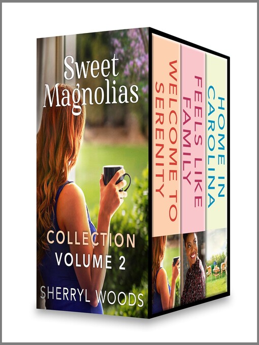 Title details for Sweet Magnolias Collection, Volume 2 by Sherryl Woods - Available